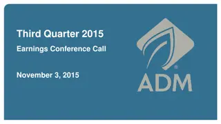 ADM Third Quarter 2015 Earnings Conference Call Highlights