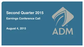 ADM Second Quarter 2015 Earnings Conference Call Highlights