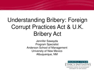 Understanding Bribery: Foreign Corrupt Practices Act & U.K. Bribery Act