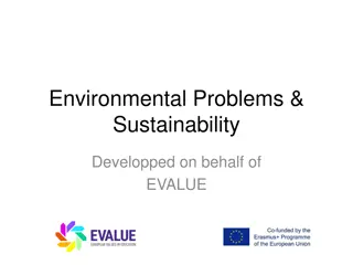 Environmental Problems and Sustainability Challenges Explored through EVALUE