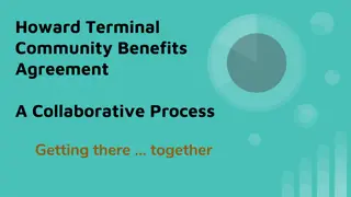 Howard Terminal Community Benefits Agreement: A Collaborative Process