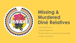 Navajo Missing & Murdered Din Relatives Initiative