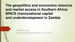 BRICS Influence on Development and Geopolitics in Southern Africa