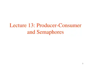 Understanding Producer-Consumer Problem and Semaphores