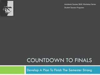 Strategies for Academic Success: Finish the Semester Strong