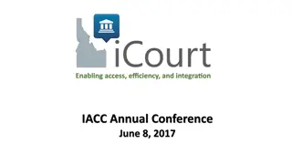 Innovations in Court Management Systems at IACC Annual Conference