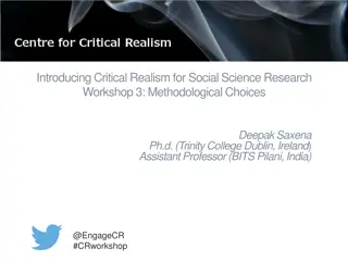 Critical Realism for Social Science Research: Methodological Perspectives