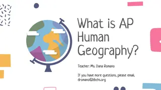 Explore AP Human Geography with Ms. Dana Romano