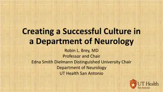 Cultivating a Successful Culture in Neurology Department