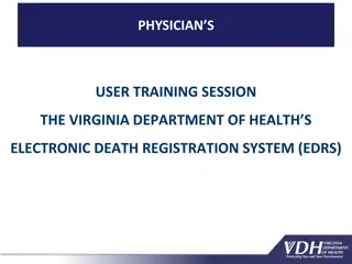 Electronic Death Registration System (EDRS) Overview