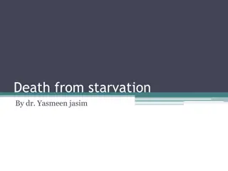 Understanding Death from Starvation and Cold: Mechanisms and Lesions