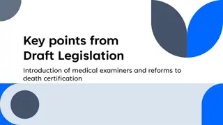 Reforms in Death Certification: Introduction of Medical Examiners