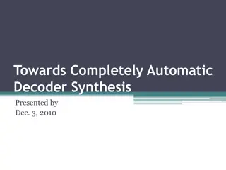 Automatic Decoder Synthesis: Advancements in Communication and Cryptography