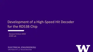 High-Speed Hit Decoder Development for RD53B Chip