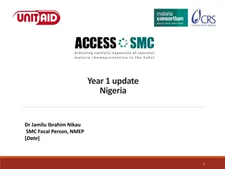 Nigeria Year 1 Update Summary - Malaria Prevention Program