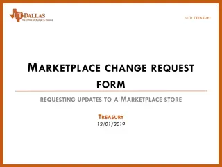 UTD Treasury Marketplace Change Request Process