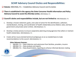 State of Florida SCHIP Advisory Council Duties and Responsibilities