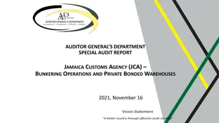 Special Audit Report on Jamaica Customs Agency: Bunkering Operations and Private Bonded Warehouses