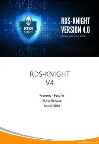 Enhanced Security Features and User-Friendly Interface in RDS-Knight V4