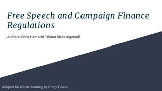 The First Amendment and Campaign Finance Regulations