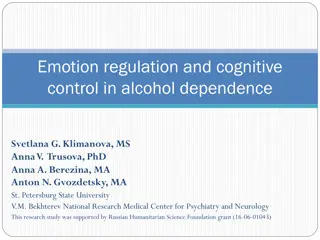 Emotion Regulation and Cognitive Control in Alcohol Dependence Study