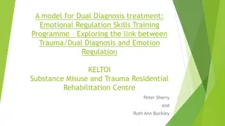 Link Between Trauma, Dual Diagnosis, and Emotional Regulation in Substance Misuse Treatment