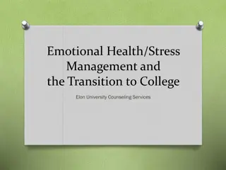 Transitioning to College: Managing Emotional Health and Stress