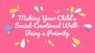 Prioritizing Your Child's Social-Emotional Well-Being