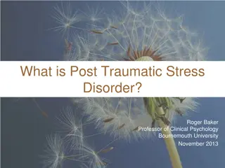 Understanding Post-Traumatic Stress Disorder (PTSD) and Trauma