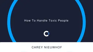 Managing Toxic People in Your Organization