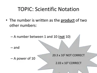 Scientific Notation: Converting, Multiplying, Dividing & More