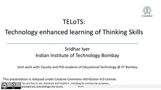 Educational Technology at IIT Bombay: Enhancing Thinking Skills