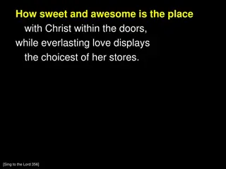 Reflections on the Sweetness of Christ's Presence