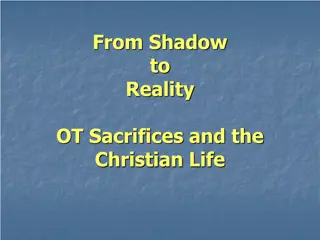 Foreshadowing and Sacrifice in the Christian Life