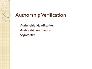 Authorship Verification and Identification through Stylometry Analysis