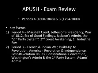 APUSH Exam Review: Key Events in Periods 3 (1754-1800) & 4 (1800-1848)