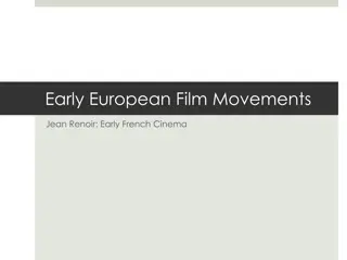 Insights into Early European Film Movements and French Cinema Pioneers