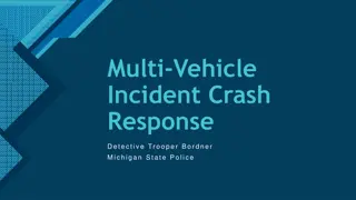 Multi-Vehicle Crash Response Guidelines