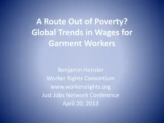 Global Trends in Garment Worker Wages: A Closer Look