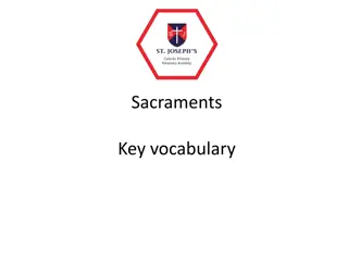 Sacraments: Key Vocabulary and Rituals