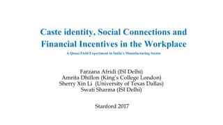 Caste Identity and Social Connections in Indian Manufacturing Sector