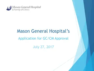 Mason General Hospital Project Overview