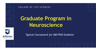 MD/PhD Program in Neuroscience Coursework Overview