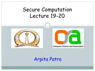 Secure Computation Lecture Recap and Solutions