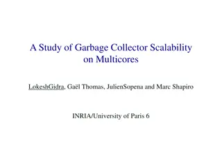 Study of Garbage Collector Scalability on Multicores