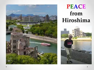 Messages of Peace and Hope from Hiroshima and Fukushima