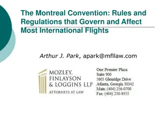 The Montreal Convention: Rules and Regulations for International Flights