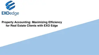 Property Accounting_ Maximizing Efficiency for Real Estate Clients with EXO Edge