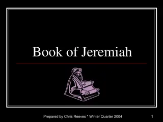 Insights into the Life and Ministry of Jeremiah the Prophet