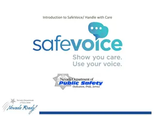 Introduction to SafeVoice and Handle with Care Program